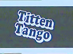 Classic Flix Titten Tango