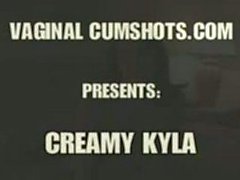 Vaginal Cumshots - Kyla