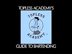 Topless Academys Guide To Bartending - Scene 1